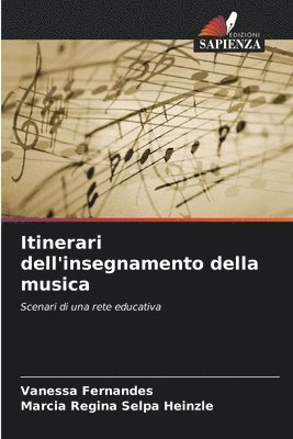 bokomslag Itinerari dell'insegnamento della musica