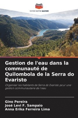 bokomslag Gestion de l'eau dans la communaut de Quilombola de la Serra do Evaristo