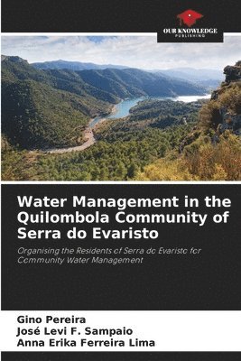 Water Management in the Quilombola Community of Serra do Evaristo 1