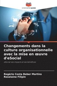 bokomslag Changements dans la culture organisationnelle avec la mise en oeuvre d'eSocial