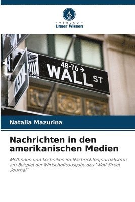 Nachrichten in den amerikanischen Medien 1