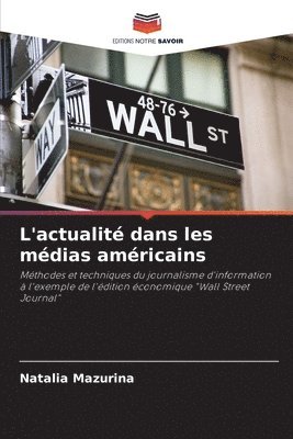 bokomslag L'actualit dans les mdias amricains