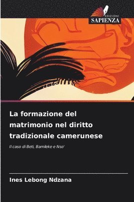 La formazione del matrimonio nel diritto tradizionale camerunese 1