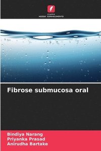 bokomslag Fibrose submucosa oral
