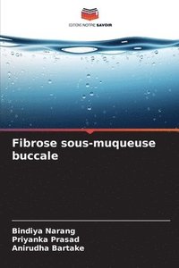 bokomslag Fibrose sous-muqueuse buccale