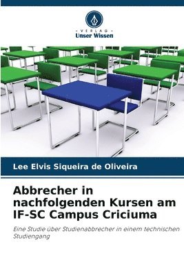 bokomslag Abbrecher in nachfolgenden Kursen am IF-SC Campus Criciuma