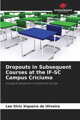 Dropouts in Subsequent Courses at the IF-SC Campus Criciuma 1