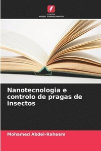 bokomslag Nanotecnologia e controlo de pragas de insectos
