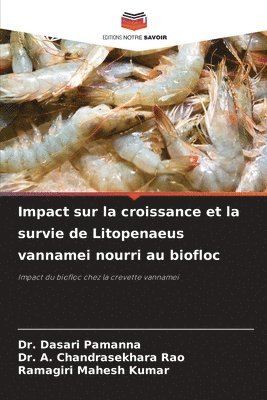 bokomslag Impact sur la croissance et la survie de Litopenaeus vannamei nourri au biofloc