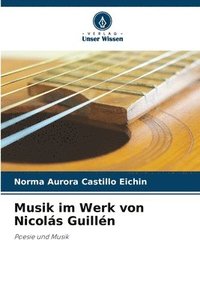 bokomslag Musik im Werk von Nicols Guilln