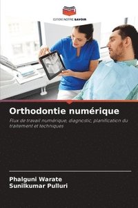 bokomslag Orthodontie numrique