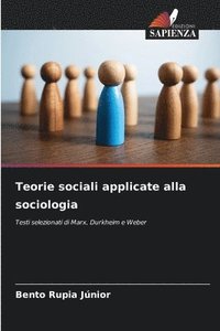 bokomslag Teorie sociali applicate alla sociologia