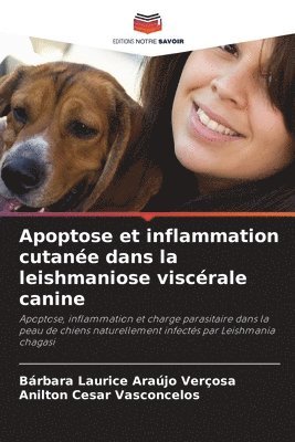 Apoptose et inflammation cutane dans la leishmaniose viscrale canine 1