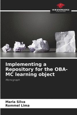 Implementing a Repository for the OBA-MC learning object 1