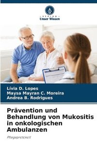 bokomslag Prvention und Behandlung von Mukositis in onkologischen Ambulanzen