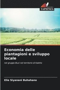 bokomslag Economia delle piantagioni e sviluppo locale