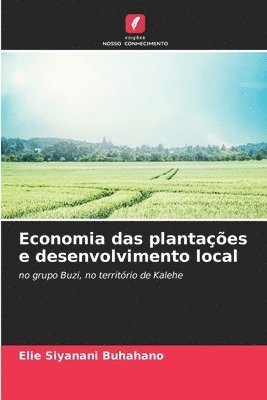 Economia das plantaes e desenvolvimento local 1