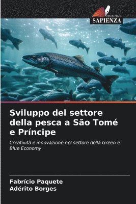 bokomslag Sviluppo del settore della pesca a So Tom e Prncipe