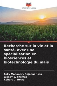 bokomslag Recherche sur la vie et la sant, avec une spcialisation en biosciences et biotechnologie du mas