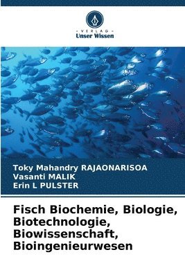 Fisch Biochemie, Biologie, Biotechnologie, Biowissenschaft, Bioingenieurwesen 1