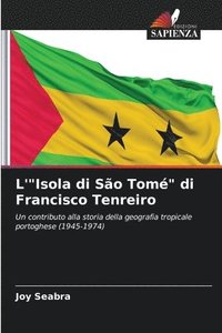 bokomslag L'&quot;Isola di So Tom&quot; di Francisco Tenreiro