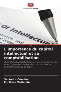 bokomslag L'importance du capital intellectuel et sa comptabilisation