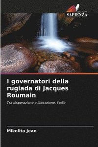 bokomslag I governatori della rugiada di Jacques Roumain