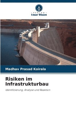 Risiken im Infrastrukturbau 1