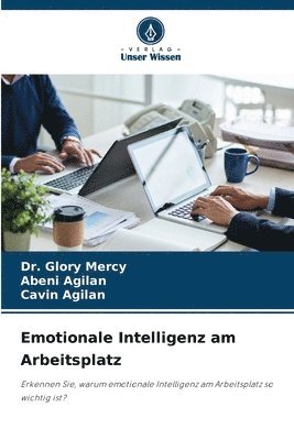 Emotionale Intelligenz am Arbeitsplatz 1