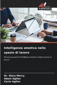 bokomslag Intelligenza emotiva nello spazio di lavoro