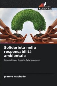 bokomslag Solidariet nella responsabilit ambientale
