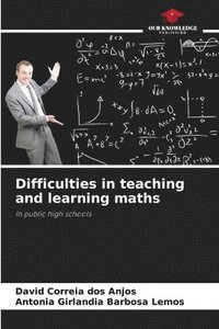 bokomslag Difficulties in teaching and learning maths