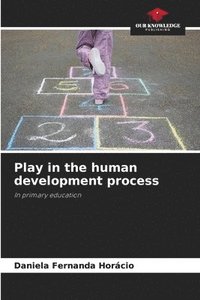bokomslag Play in the human development process
