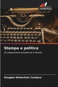 bokomslag Stampa e politica