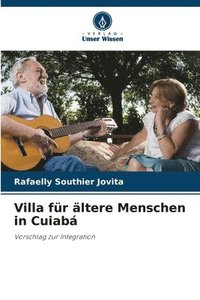 bokomslag Villa fr ltere Menschen in Cuiab