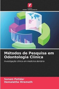 bokomslag Mtodos de Pesquisa em Odontologia Clnica
