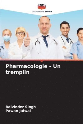 Pharmacologie - Un tremplin 1