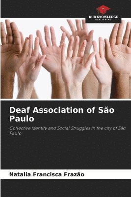 bokomslag Deaf Association of São Paulo