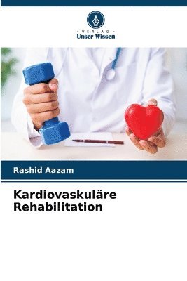 bokomslag Kardiovaskulre Rehabilitation