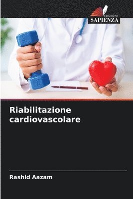 Riabilitazione cardiovascolare 1