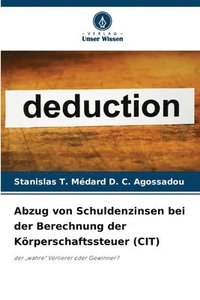 bokomslag Abzug von Schuldenzinsen bei der Berechnung der Krperschaftssteuer (CIT)