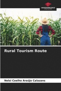 bokomslag Rural Tourism Route
