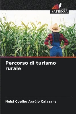 bokomslag Percorso di turismo rurale