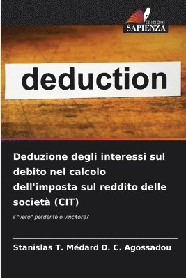 Deduzione degli interessi sul debito nel calcolo dell'imposta sul reddito delle societ (CIT) 1