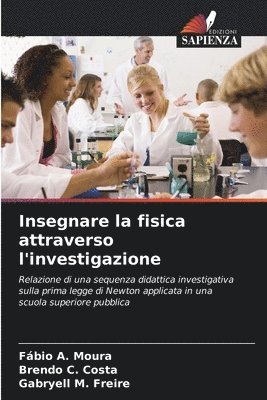 bokomslag Insegnare la fisica attraverso l'investigazione