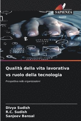 bokomslag Qualit della vita lavorativa vs ruolo della tecnologia