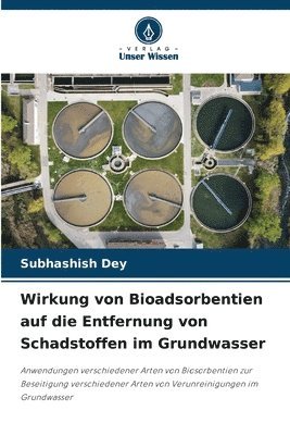 bokomslag Wirkung von Bioadsorbentien auf die Entfernung von Schadstoffen im Grundwasser