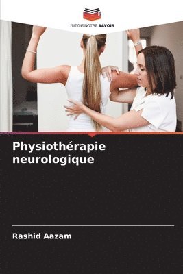 Physiothrapie neurologique 1