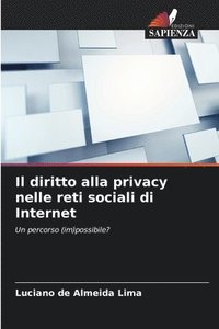 bokomslag Il diritto alla privacy nelle reti sociali di Internet