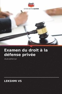 bokomslag Examen du droit  la dfense prive